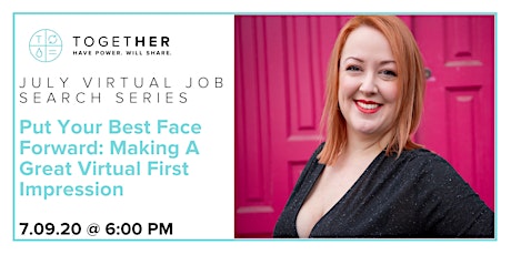 NEW YORK Together Digital VIRTUAL EVENT: Putting Your Best Face Forward primary image