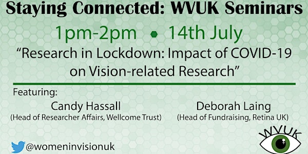 Staying Connected: Women in Vision UK Seminars - July Event