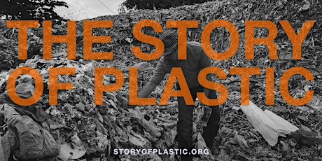 'The Story of Plastic' Film Screening and Panel Discussion