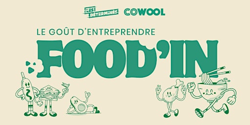 Image principale de FOOD'IN - Le goût d'entreprendre