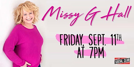 MISSY G HALL (EARLY SHOW 7:00PM) primary image