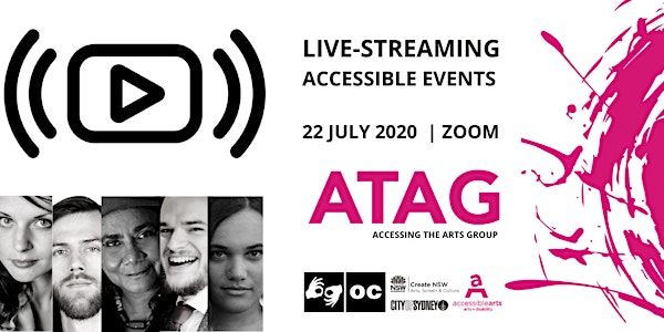 Live-Streaming Accessible Events | ATAG  Online 22 July