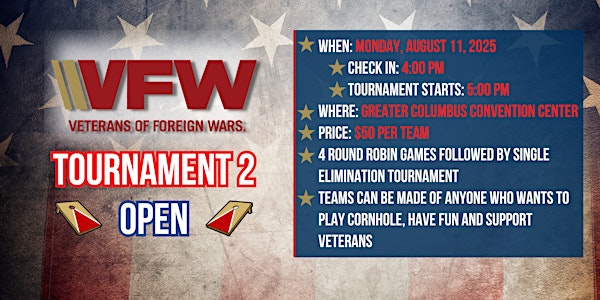 3rd Annual VFW National Convention Cornhole Tournament - Day 2