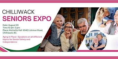 Image principale de Chilliwack Seniors Expo: Aging in Place