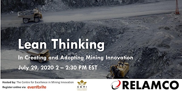 Lean Thinking in Creating and Adopting Mining Innovation