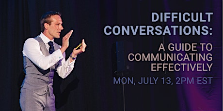 Difficult Conversations - A Guide to Communicating Effectively