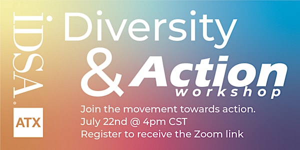 IDSA Austin - Diversity & ACTION