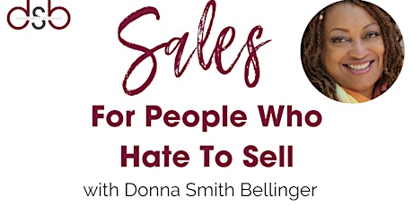 Sales for People Who Hate to Sell primary image