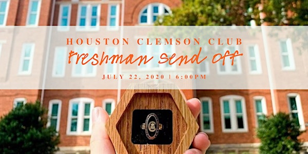 Houston Clemson Club Freshman Send Off Virtual Party