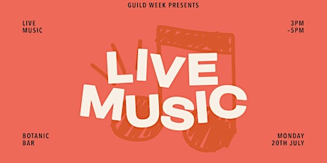 Guild Week: Live Music primary image
