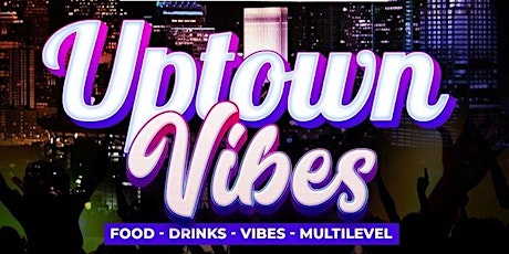 Uptown Vibes primary image
