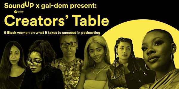 The Creators' Table: 6 Black women podcasters on what it takes to succeed