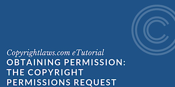 (SLA)Obtaining Permission: The Copyright Permissions Request 16 - 30 Sept