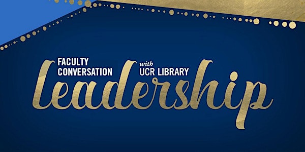 Virtual Faculty Conversation with Library Leadership