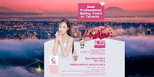Image principale de Almost Sold Out - The Loyal Love CryBaby Party + Complimentary Roses