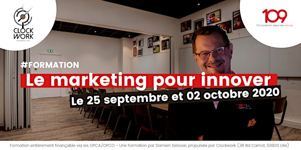Formation "Le marketing pour l'innovation" avec Damien Selosse #ByClockwork