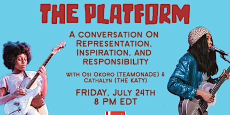The Platform: With Osi Okoro (Teamonade) and Cathalyn (The Katy) primary image