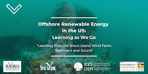 [VIRTUAL] Offshore Renewable Energy in the US: Learning as We Go