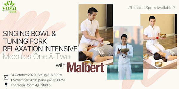 Singing Bowl & Tuning Fork Relaxation Intensive with Malbert