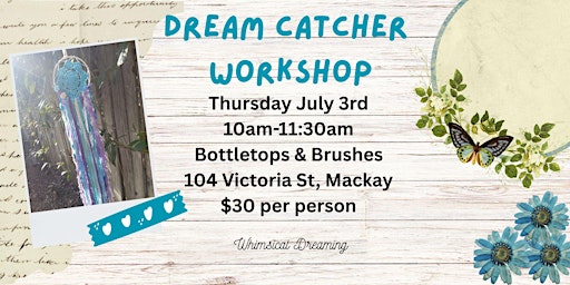 Image principale de Dream Catcher Workshop