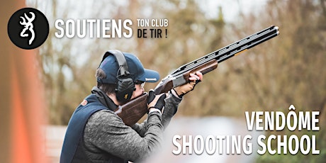 Primaire afbeelding van Soutiens ton club de tir : Vendôme Shooting School (41)