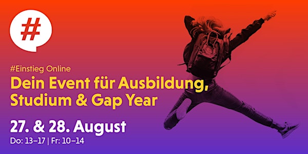 Einstieg Frankfurt Online - Dein Event für Ausbildung, Studium & Gap Year