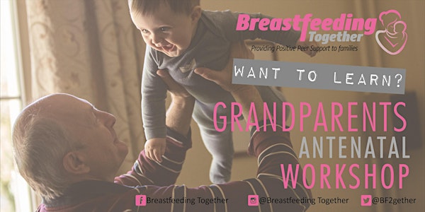 Grandparents Workshop  - what to expect when your children are expecting