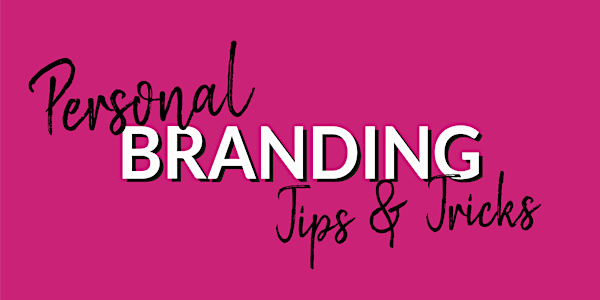 Brand You! A Personal Branding Masterclass