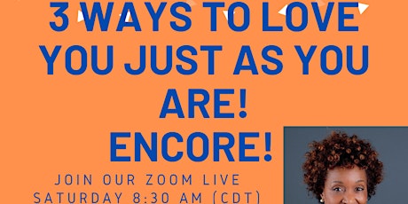 3 Ways to Love You Exactly As You Are - Zoom LIVE primary image