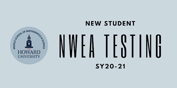 New Student NWEA Testing