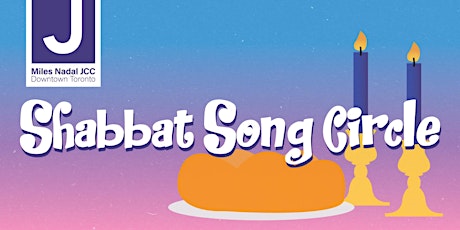Shabbat Song Circle (Summer Session)