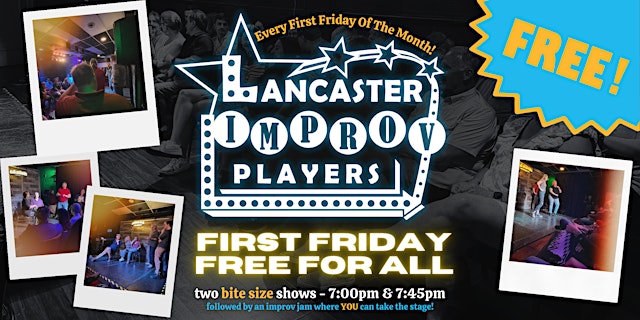 Image principale de Lancaster Improv’s First Friday Free For All