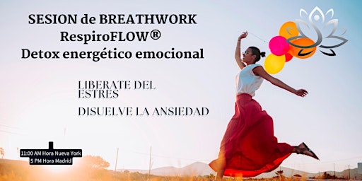 Imagen principal de Liberate del estres con una sesión de Detox Emocional  RespiroFLOW