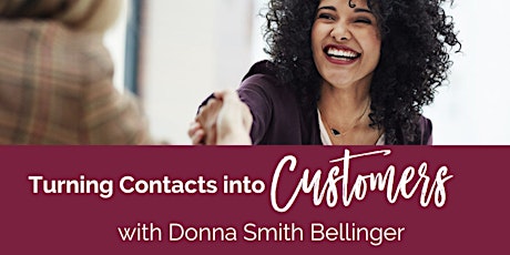 Turning Contacts into Customers primary image