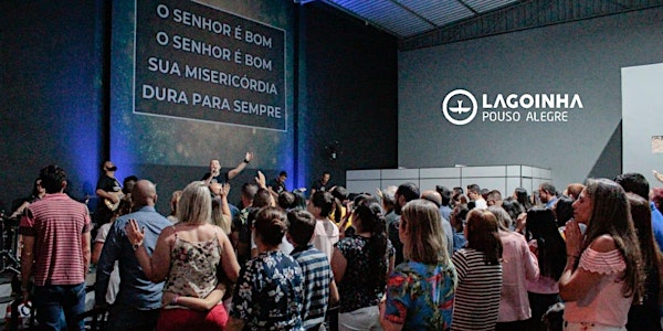 Culto Presencial (Domingo às 18h30) - Lagoinha Pouso Alegre