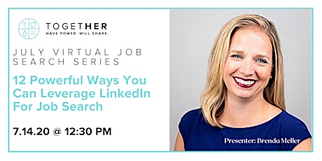 NEW YORK Together Digital VIRTUAL EVENT: Leverage LinkedIn For Job Search primary image