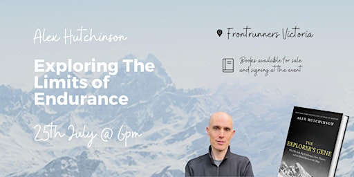Image principale de Exploring the Limits of Endurance by Alex Hutchinson