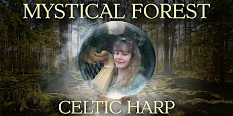 Mystical Forest // Celtic Harp Livestream // Stephanie Liney primary image