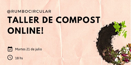 Imagen principal de Taller de Compost Online!