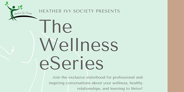The Heather Ivy Society Wellness eSeries