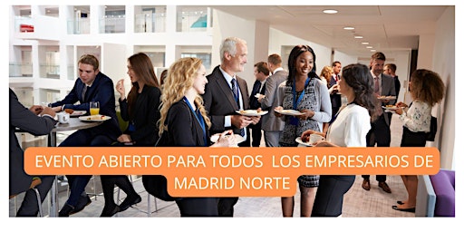 Image principale de Reunión empresarios Madrid Norte