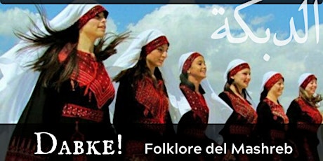 Imagen principal de Dabke - Folklore del Mashreb!