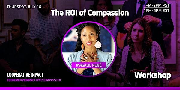 The ROI of Compassion