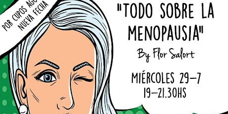 Imagen principal de ¡Todo sobre la Menopausia! ¡Una etapa para disfrutar¨ y re-encontrarse!