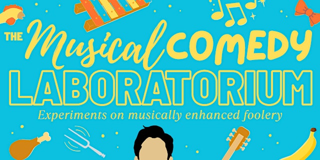 Image principale de The Musical Comedy Laboratorium: a variety musical comedy show