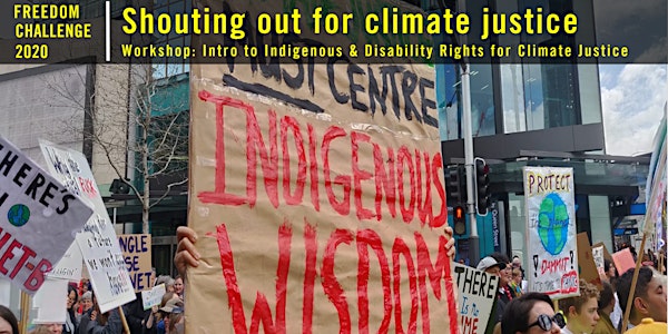 Freedom Challenge-Intro to Indigenous & Disability Rights 4 Climate Justice
