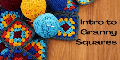 Image principale de Intro to Granny Squares
