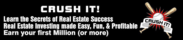 CRUSH IT !-with Real Estate 2021-Learn the Secrets of Real Estate Success. image