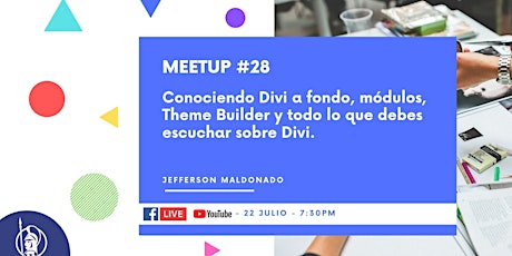 Imagen principal de Meetup #28: Conociendo Divi a fondo, módulos, Theme Builder y más