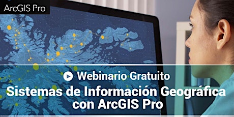 Imagen principal de ArcGIS (Sistemas de Información Geográfica) Webinario CEC ESPOL
